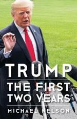 Trump: The First Two Years