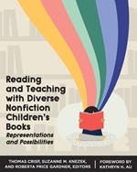 Reading and Teaching with Diverse Nonfiction Children’s Books