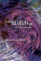 Unnatural Narrative: Theory, History, and Practice