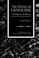 The Politics of Genocide: Holocaust in Hungary