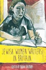 Jewish Women Writers in Britain