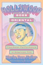 Hollywood goes oriental: CaucAsian performance in American film