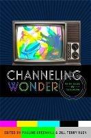 Channeling Wonder: Fairy Tales on Television