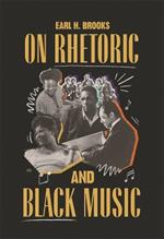 On Rhetoric and Black Music