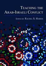 Teaching the Arab-Israeli Conflict