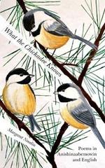 What the Chickadee Knows