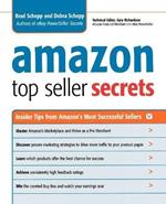 Amazon Top Seller Secrets: Insider Tips from Amazon's Most Successful Sellers