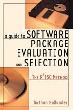 A Guide to Software Package Evaluation and Selection: The R2ISC Method