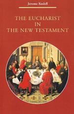 The Eucharist in New Testament