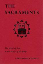 The Sacraments: The Word of God at the Mercy of the Body