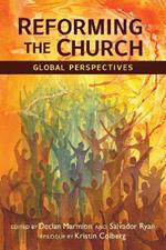 Reforming the Church: Global Perspectives