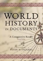 World History in Documents: A Comparative Reader, 2nd Edition