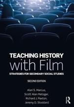 Teaching History with Film: Strategies for Secondary Social Studies