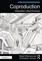 Coproduction: Collaboration in Music Production