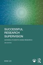Successful Research Supervision: Advising students doing research