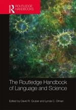 The Routledge Handbook of Language and Science