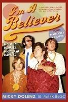 I'm a Believer: My Life of Monkees, Music, and Madness