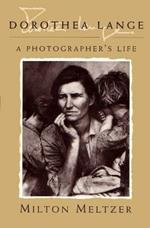 Dorothea Lange: A Photographer's Life