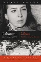 Lebanon: Poems of Love and War, Bilingual Edition