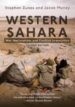 Western Sahara: War, Nationalism, and Conflict Irresolution