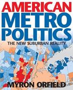 American Metropolitics: Social Separation and Sprawl