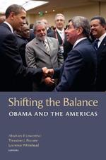 Shifting the Balance: Obama and the Americas