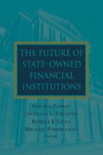 The Future of State-Owned Financial Institutions