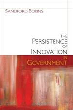 The Persistence of Innovation in Government