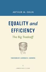 Equality and Efficiency REV: The Big Tradeoff