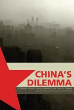 China's Dilemma: Economic Growth, the Environment, and Climate Change