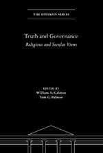 Truth and Governance: Religious and Secular Views