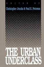 The Urban Underclass