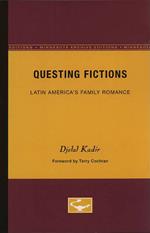 Questing Fictions: Latin America's Family Romance