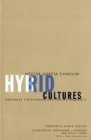 Hybrid Cultures: Strategies for Entering and Leaving Modernity