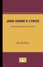 John Donne's Lyrics: The Eloquence of Action