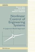 Nonlinear Control of Engineering Systems: A Lyapunov-Based Approach