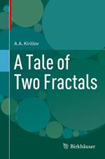 A Tale of Two Fractals