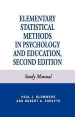 Elementary Statistical Methods in Psychology: and Education, Study Manual