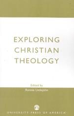 Exploring Christian Theology