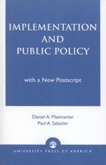 Implementation and Public Policy