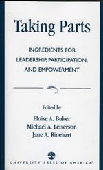 Taking Parts: Ingredients for Leadership, Participation, and Empowerment