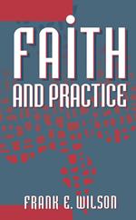 Faith and Practice