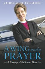 A Wing and a Prayer