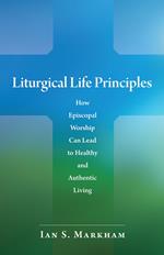 Liturgical Life Principles