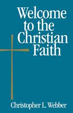 Welcome to the Christian Faith