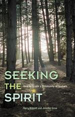 Seeking the Spirit