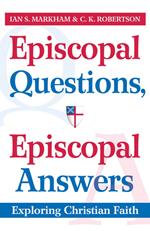 Episcopal Questions, Episcopal Answers