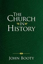 The Church in History