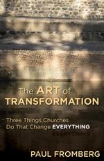 The Art of Transformation