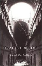 Drafts 1-38, Toll